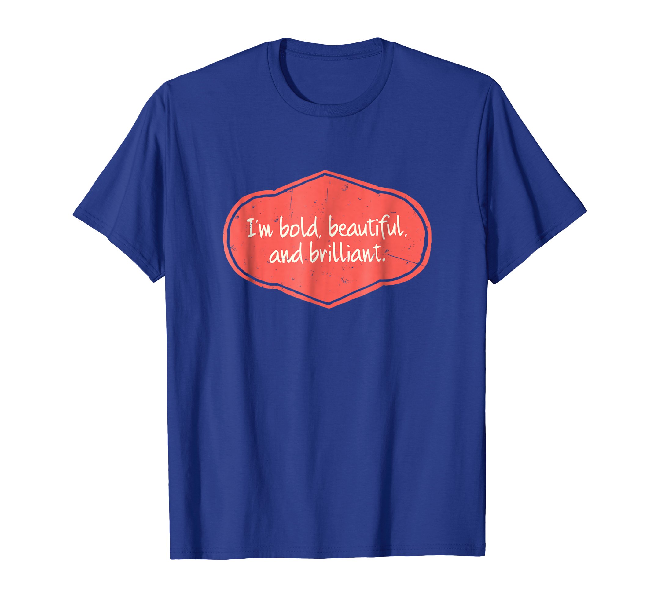 Brandon Charnell Positive Quote Uplifting T-Shirt Bold Beautiful Brilliant